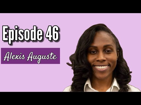 Episode 46 - Alexis Auguste