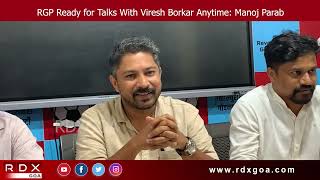 Download lagu RGP Ready for Talks With Viresh Borkar Anytime: Manoj Parab mp3