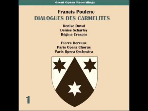 Dialogues des Carmelites: Act I, Scene I, 