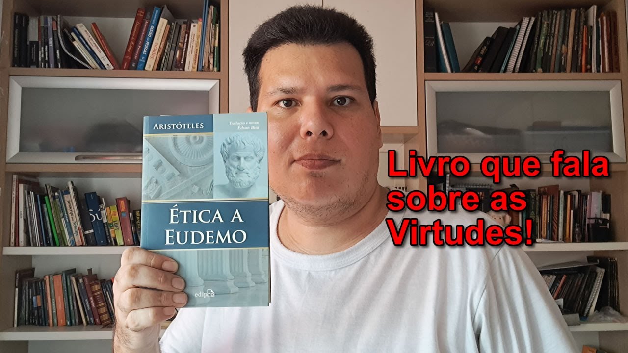 Análise do Livro: Ética a Eudemo (Aristóteles)