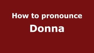How to pronounce Donna