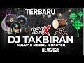Full 1 Jam Nonstop Terbaik DJ Takbiran Idul Fitri 2026