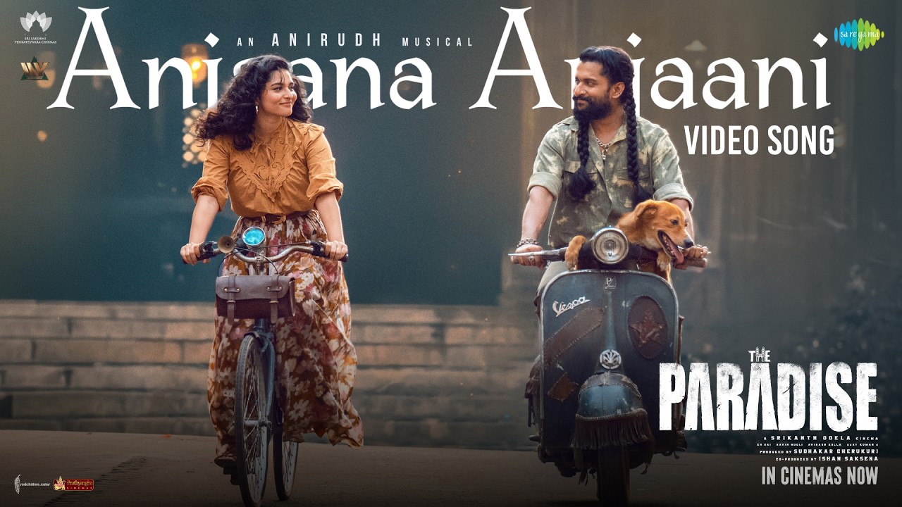 అంజానా అంజానీ - వీడియో సాంగ్ | ది ప్యారడైజ్ | నాని, కాయదు లోహర్ | అనిరుధ్ రవిచందర్ | శ్రీకాంత్ ఓదెల