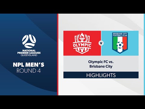 NPL Men's R4 - Olympic FC vs. Brisbane City Highlights