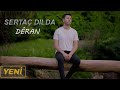 Sertaç Dılda - Dêran - Sallama ( Official Video Klip ) Sertaç Dılda - Dêran - Sallama ( Official Video Klip )