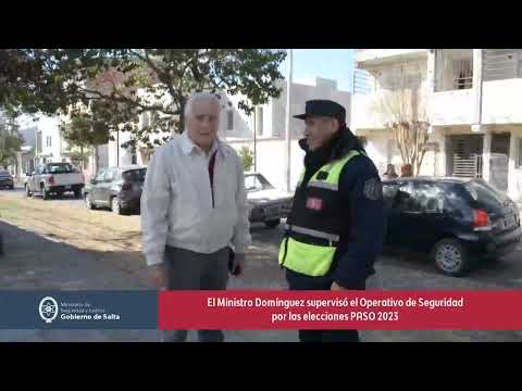 El ministro Domínguez supervisa el Operativo Policial en la jornada electoral