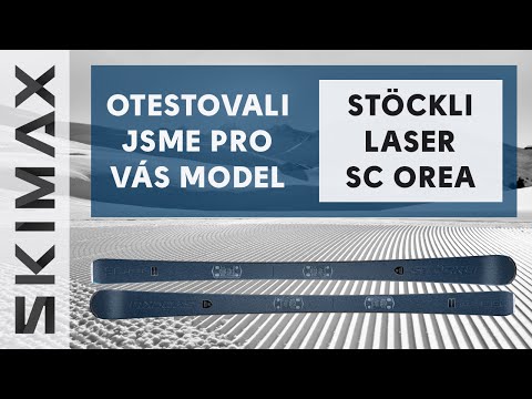 Test lyží Stöckli Laser SC Orea - SKIMAX TESTOVÁNÍ LYŽÍ 2021/2022