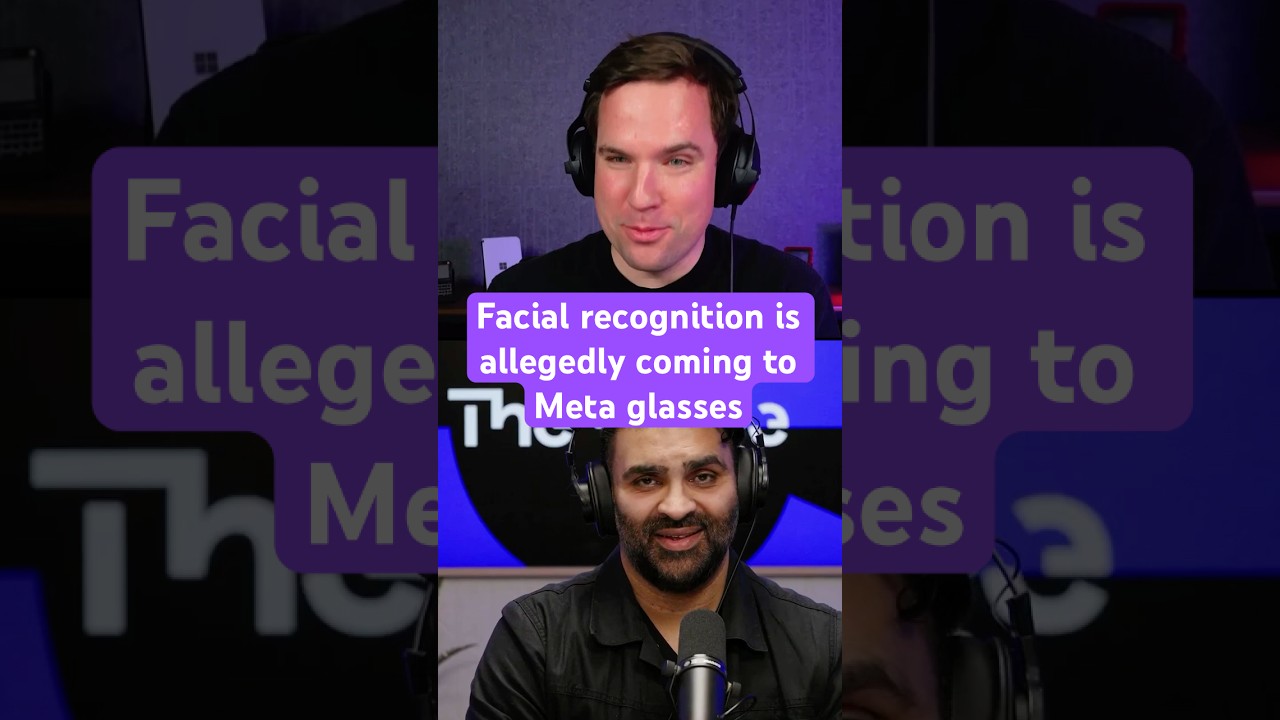 Facial recognition is allegedly coming to Meta glasses #Vergecast