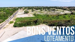 preview picture of video 'BONS VENTOS - (IMAGENS AEREAS DRONE) - LOTEAMENTO ABERTO EM CASCAVEL CEARA'