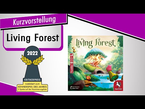 LIVING FOREST - Nominiert KENNERSPIEL DES JAHRES 2022 - Kurzvorstellung - Spiel doch mal!