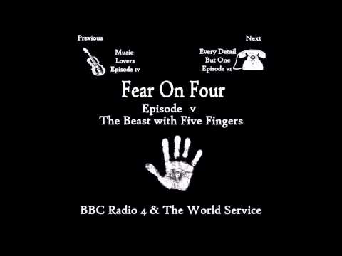Fear on Four - The Beast with Five Fingers
