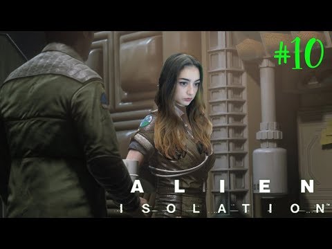 Without Weapons! - Alien Isolation First Gameplay Walkthrough - Part 10