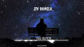 Jiv Rangala Slowed+Reverb - Ajay Atul   VIBE NATIO