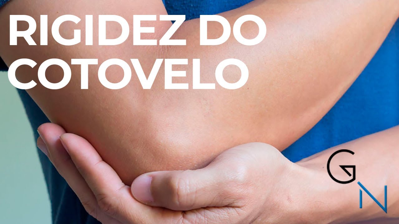 COTOVELO RÍGIDO: Por que acontece e como tratar