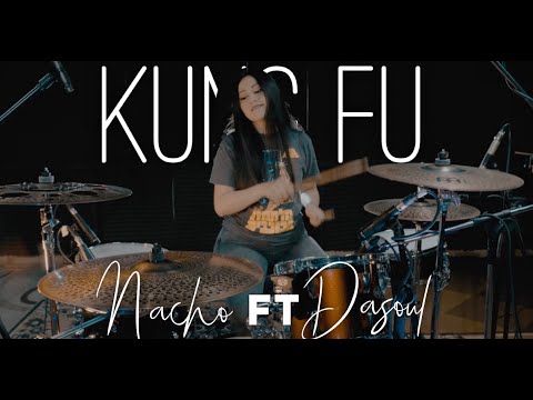 Dasoul, Nacho - Kung Fu // Drum Cover DIANA LLERENA