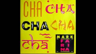 Mark Farina - Cha Cha Cha Cha (China Version)