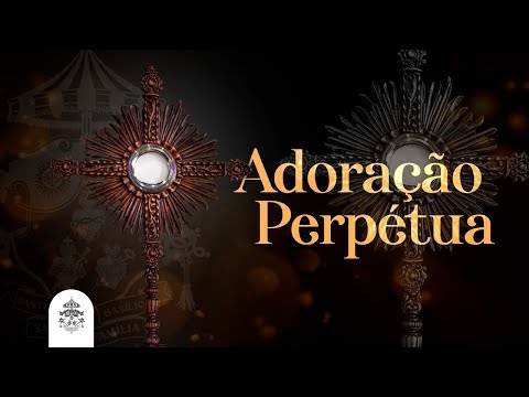 Adoração à Santíssima Eucaristia - AO VIVO