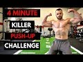 4 Minute Killer Push Up Bodyweight Challenge | NO WEIGHTS ALLOWED (Follow Along Workout)