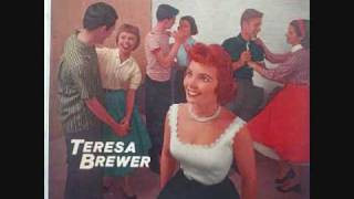 Teresa Brewer - Since You Went Away From Me (1957)