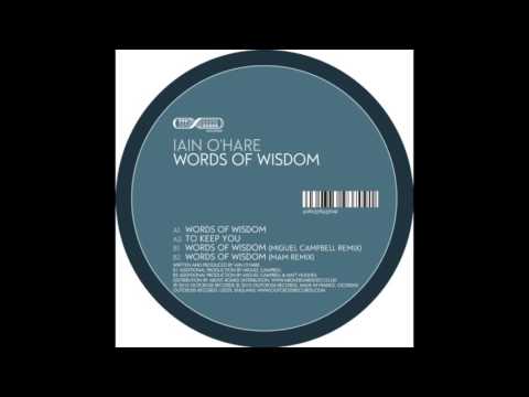 Iain O'Hare - Words of Wisdom (Original Mix) (Outcross Records / OCD0042)