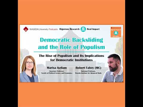 Democratic Backsliding and the Role of Populism (Associate Professor Marisa Kellam)