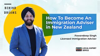 How To Become An Immigration Adviser in New Zealand | Behind the Dreams
