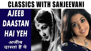 Ajeeb Daastan Hai Yeh | Lata Mangeshkar | Shankar Jaikishan