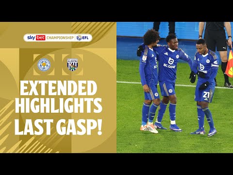 LAST GASP! | Leicester City v West Brom extended highlights