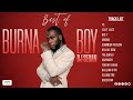 Best Of Burna Boy DJ Sedan Last Last Gbona Big 7 Rollercoaster City Boy Ye Kilometre Giza