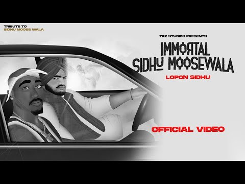 Immortal Sidhu Moose Wala