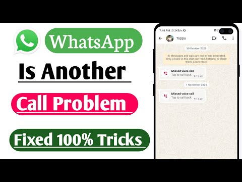 In another Call WhatsApp Problem Fix | WhatsApp Another Call Problem Fix