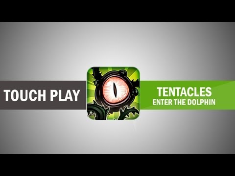 tentacles enter the dolphin ios review
