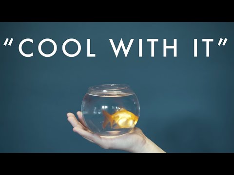 Video thumbnail for Cool With It