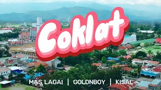 Download lagu Mas Lagai - Coklat Ft. GOLDNBOY & Kisal mp3 Download lagu Mas Lagai - Coklat Ft. GOLDNBOY & Kisal mp3