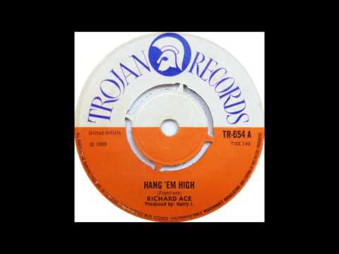 Richard Ace - Hang 'em High