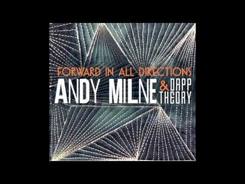 'Hopscotch' from 'Forward In All Directions' by Andy Milne & Dapp Theory