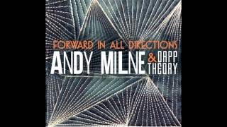 'Hopscotch' from 'Forward In All Directions' by Andy Milne & Dapp Theory