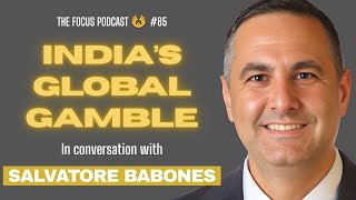 What Made India Turn Against the US? | Salvatore Babones | TFP #85