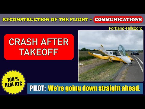 Airplane crashed shortly after takeoff | Czech Sportcruiser | Portland-Hillsboro, Real ATC