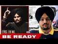BE READY EYES ON ME WITH OFFICIAL VIDEO SIDHU MOOSE WALA X THE KIDD
