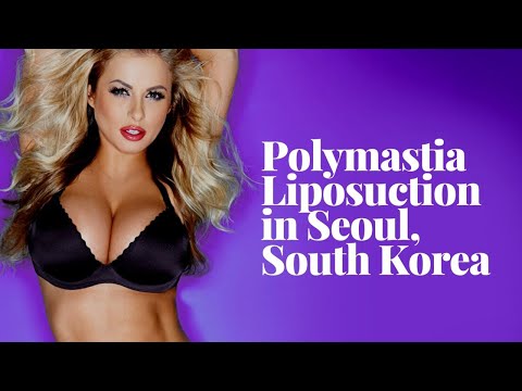 Get Best Package for Polymastia Liposuction in Seoul, South Korea