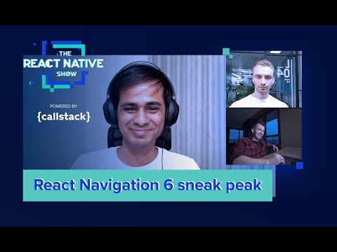 What’s coming up with React Navigation 6?