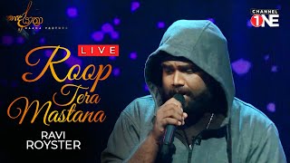 Ravi Royster - Roop tera mastana Cover - ( Nadda Yaathra )
