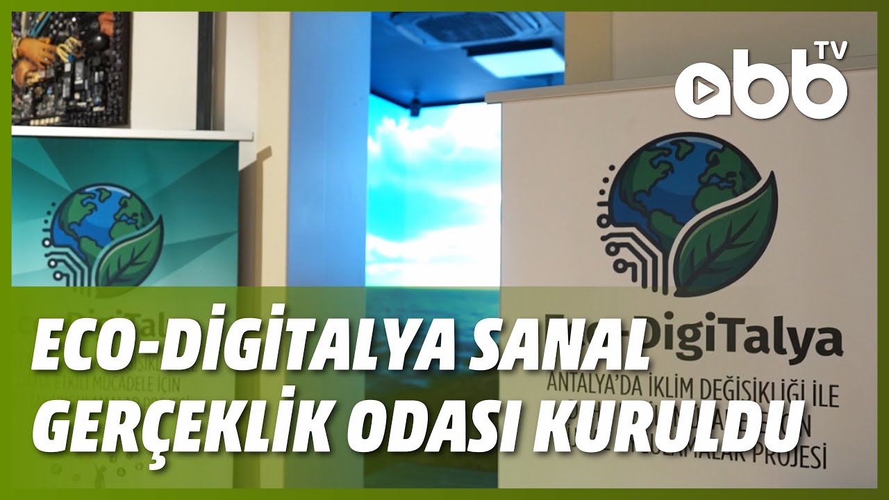 ECO-DIGITALYA SANAL GERÇEKLİK ODASI KURULDU