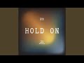 Hold On (feat. JaNaé Simmons)