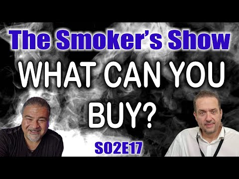 The Smoker's Show S02E17 - WHAT CAN YOU BUY?  2020 EDITION!