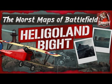 The WORST Maps of Battlefield - Ep. 6: Heligoland Bight - BF1
