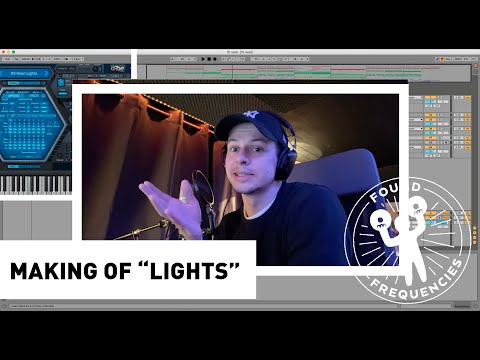 Making of my track "Lights" on Found Frequencies.
