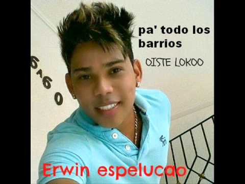 EL VACILE DE LOS BARRIOS - Erwin Espelucao (Santa Marta)