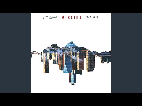 Mission (Feat. Dok2)